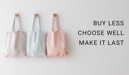 Buy less, choose well, make it last sustainability message